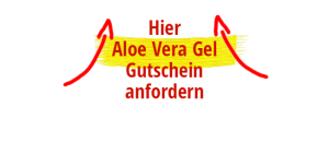 Aloe Vera Gel Gutschein anfordern